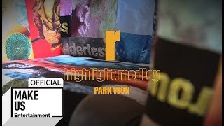 박원 (Park Won) [r] highlight medley