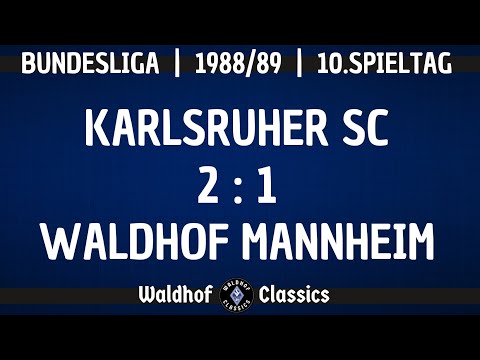 1988/89 | Karlsruher SC - SV Waldhof Mannheim