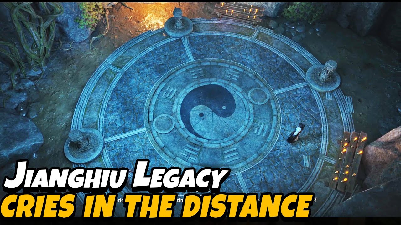 Cries in The Distance (Jianghiu Legacy 6 Quest)  | Where Winds Meet