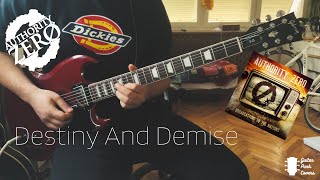 Authority Zero - Destiny And Demise (Guitar Cover)
