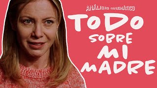 Analiza filmoznawcza filmu Wszystko o mojej matce