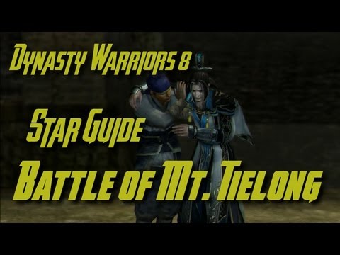 Dynasty Warriors 8 (Jin) Battle of Mt. Tielong Star Guide (English)