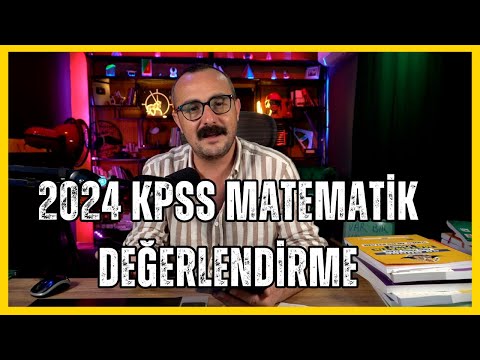 2024 KPSS Matematik Değerlendirme
