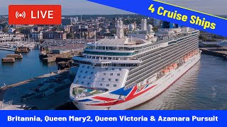 SHIPS TV - Britannia, Queen Mary2, Queen Victoria & Azamara Pursuit Cruise Ships Departing Live