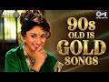 90s Old Is Gold Songs 90s Sadabahar Gane 90s Purane Gane 90s Love Songs Hindi Gane