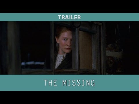 The Missing (2003) Trailer