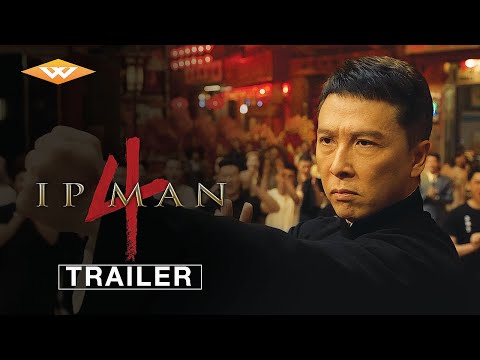 Ip Man 4: The Finale (Trailer)