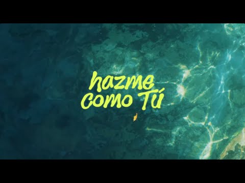 ESPONTÁNEO - Hazme como Tú (Video Oficial)