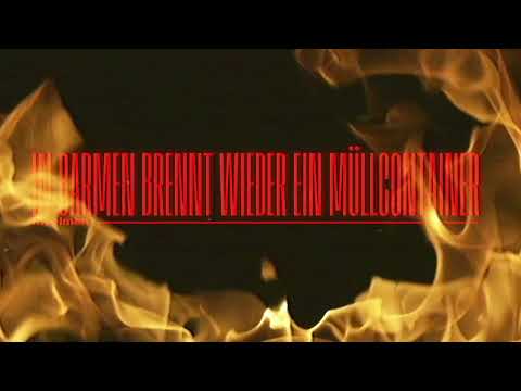 meelman - IN BARMEN BRENNT WIEDER EIN MÜLLCONTAINER [Lyrikvideo]  