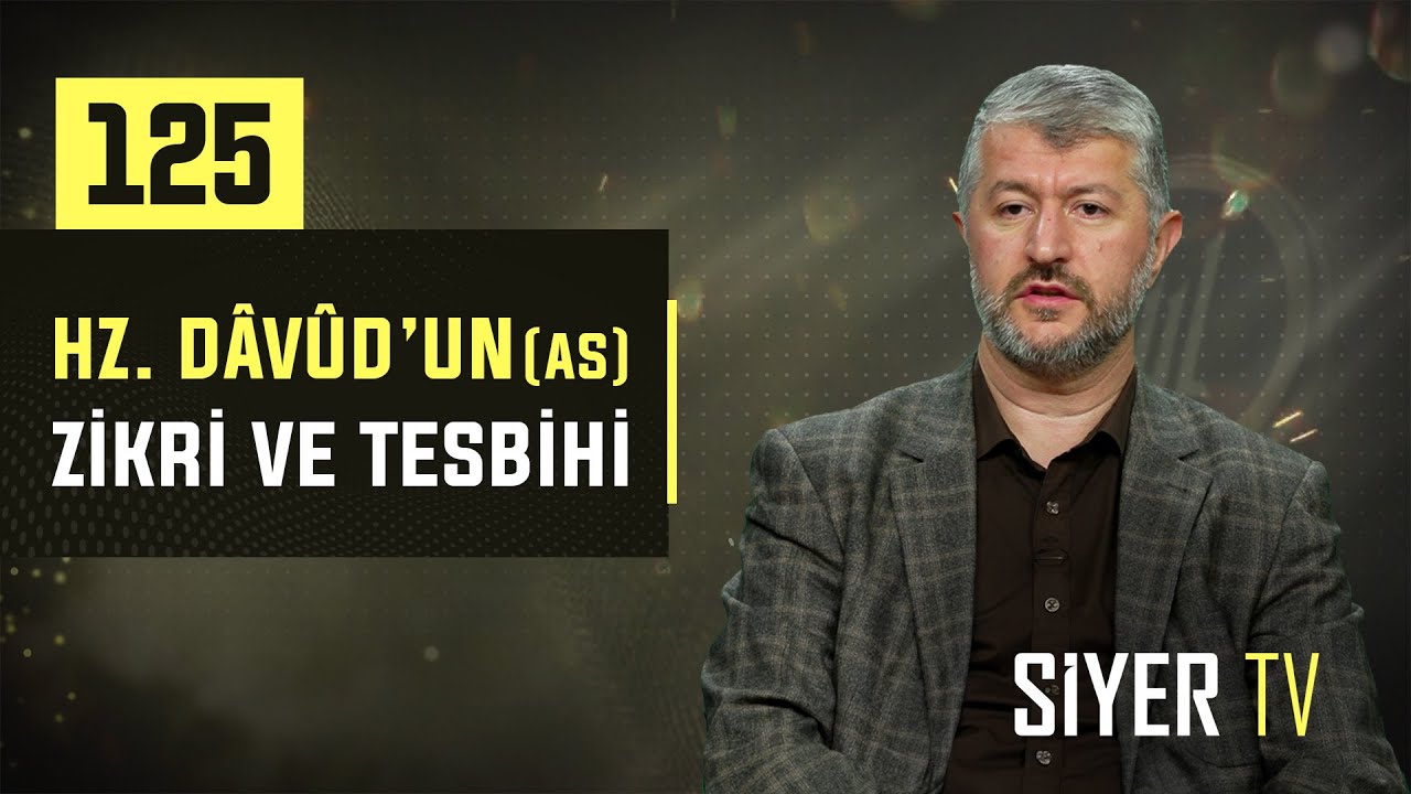 125. Hz. Dâvûd'un (as) Zikri ve Tesbihi episode artwork