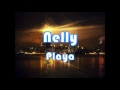 Nelly - Playa (Mobb Deep & Missy Elliot) [2004]