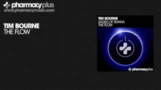 Tim Bourne - The Flow (Original Mix)