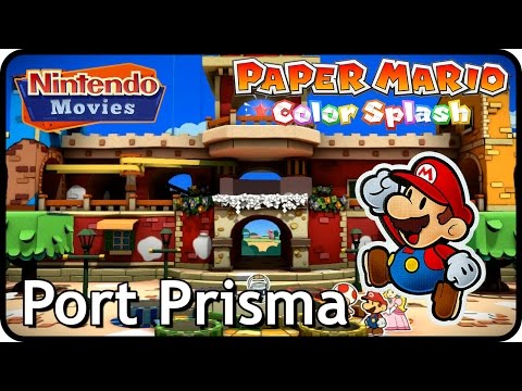 Paper Mario: Color Splash - Episode 1: Port Prisma