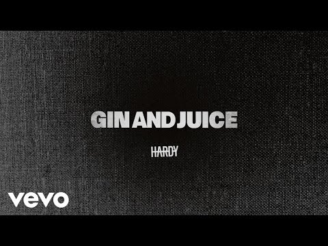 Hardy Snoop Dogg Dr. Dre Gin & Juice