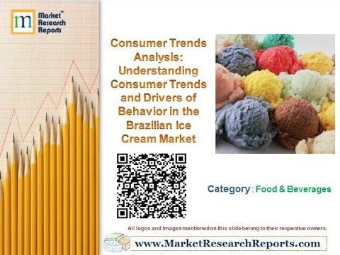 Understanding Consumer Trends and Drivers of Behavior in the Brazilian Ice Cream Market