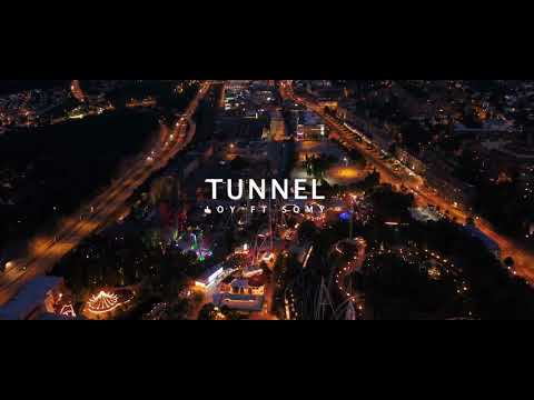 Loy x Somy - Tunnel (Official Music Video)