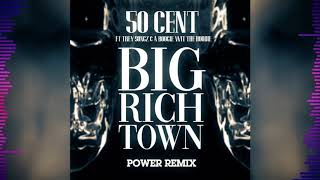 50 Cent - Big Rich Town REMIX (Feat. Trey Songz & A Boogie Wit Da Hoodie)