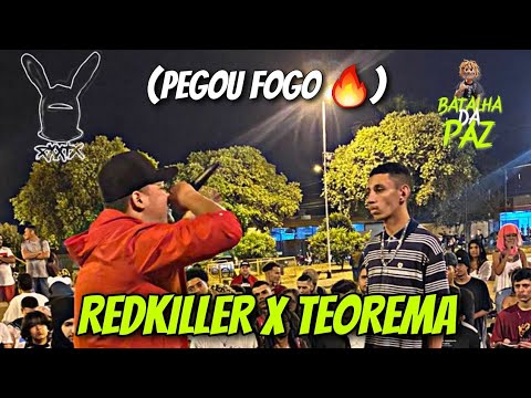 ( PEGOU FOGO 🔥 ) Teorema x RedKiller - 1º Fase - Batalha da Paz 72º - Seletiva pro estadual.