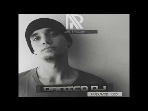 APR Podcast 005 with DanicoDJ