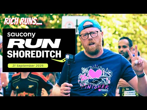 RICH RUNS... (the very first) Saucony Run Shoreditch 10K