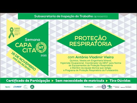 Semana CAPACITA SIT – 16/11/21 – “PROTEÇÃO RESPIRATÓRIA”