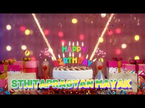 STHITAPRAGYAN MAYAK Happy Birthday Song with Names 🌟 Happy Birthday to You