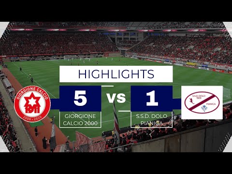 Highlights Giorgione Calcio 2000 - S.S.D. Dolo 1909 Pianiga