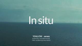 YEALLOW - IN SITU - Official music video