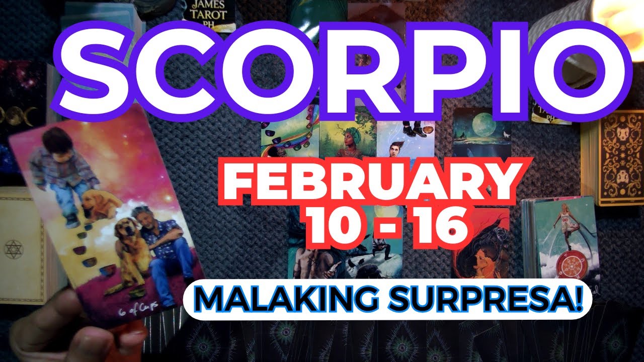 SCORPIO Wow!!! Regalo Mula Sa Di Inaasahang Pagkakataon! | Feb 10 - 16 Reading