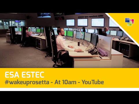 ESA ESTEC - #wakeuprosetta - At 10am