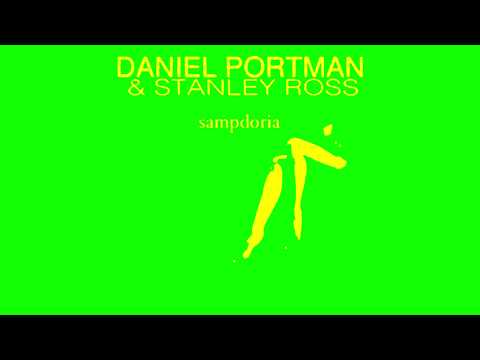 Daniel Portman & Stanley Ross - Sampdoria (Original Mix)