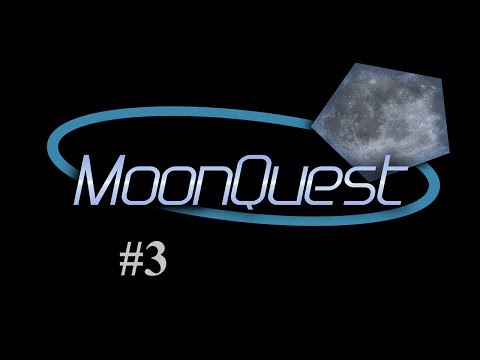 MoonQuest - Episode 3 - Into The Smeltery Age