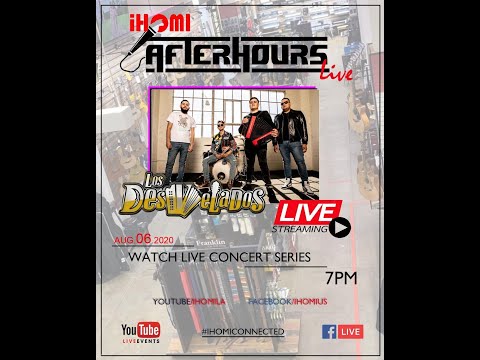 IHOMI After Hours Live Presents: Los Desvelados