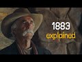 1883 Explained Recap Breakdown Yellowstone Prequel