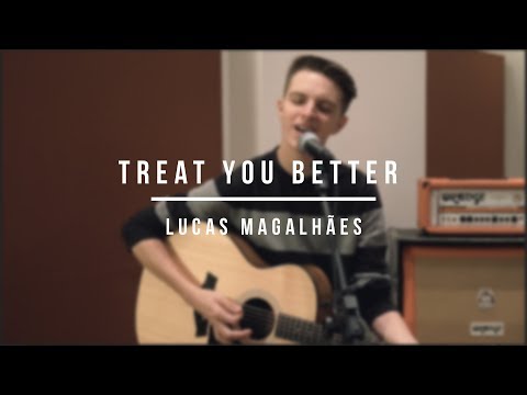 Treat You Better by Shawn Mendes | Lucas Magalhães Cover