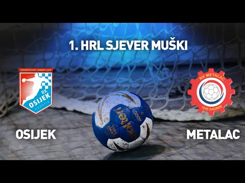 RK Osijek vs RK Metalac I 1. kolo I 1. HRL Sjever - Muškarci