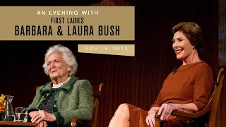 An Evening with Barbara Bush and Laura Bush, 11/15/12.