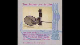 Mawlawiyah Music of the Whirling Dervishes - Suite in Rast