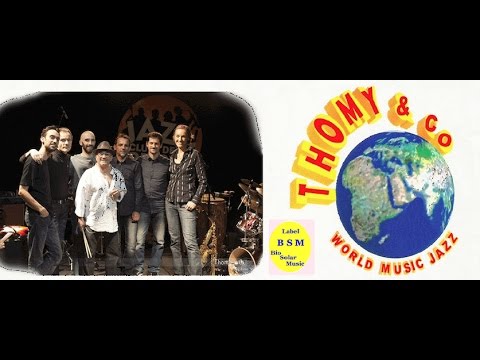 Thomy & Co Live 2015  - 1/4 " Jazz en Août " La Ciotat