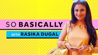 So Basically...This Is An Actor's Life | Rasika Dugal | Blush
