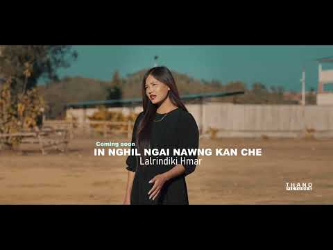 Lalrindiki Hmar (Trailer)