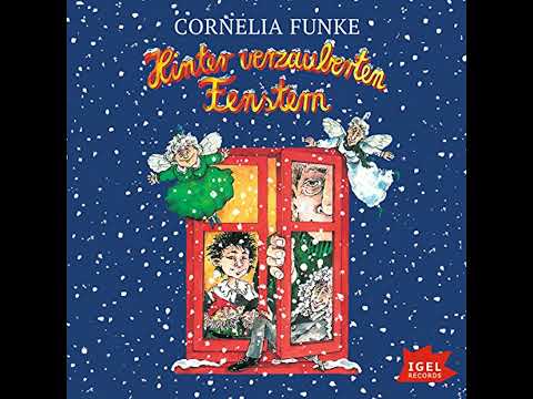 Hinter verzauberten Fenstern Hörbuch von Cornelia Funke