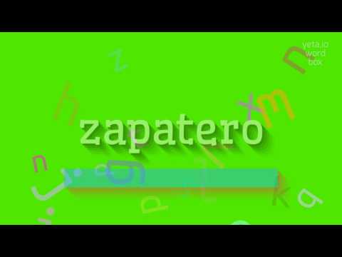 How to say "zapatero"! (High Quality Voices)