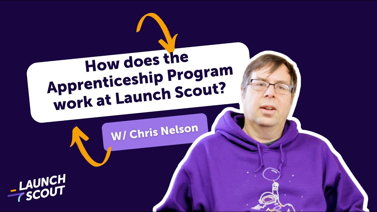 How does the Apprenticeship Program work at Launch Scout?
