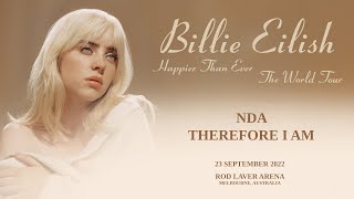 Billie Eilish - NDA / Therefore I Am (LIVE from Rod Laver Arena)