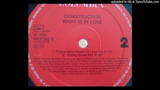 Construction - What Is In Love (Progressive House Of Love Mix)