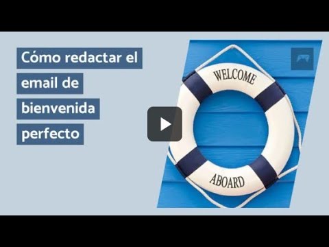 Cómo redactar el email de bienvenida perfecto - YouTube