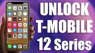 Unlock T-Mobile iPhone 12 Pro Max, 12 Pro, 12, & 12 Mini by IMEI Permanently for ANY Carrier