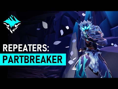Dauntless 0.8.3 | BUILDS: PARTBREAKER (REPEATERS)
