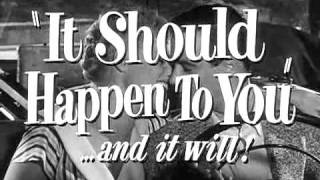 It Should Happen to You (1954) Video